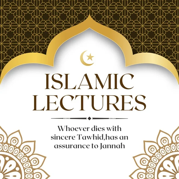 Islamic Lecture Series